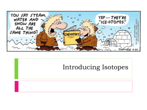 Introducing Isotopes