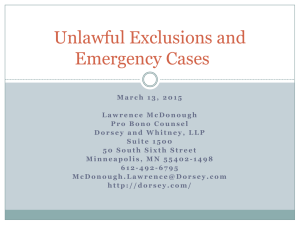 Unlawful Exclusions and Emergency Cases