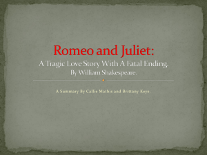 Romeo and Juliet: A Tragic Love Story With A Fatal Ending. By