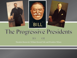 The Progressive Presidents - fchs