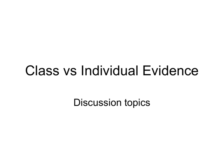 Class Vs Individual Evidence