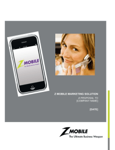 Z Mobile Marketing Solution A Proposal To