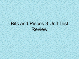 Bits and Pieces 3 Unit Test Review
