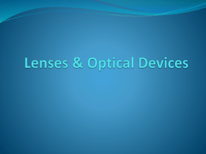Lenses & Optical Devices