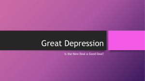 Great Depression - New Deal a Good Deal?
