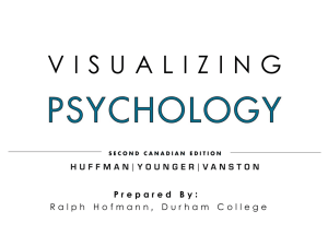 Visualizing Psychology by Siri Carpenter and Karen Huffman