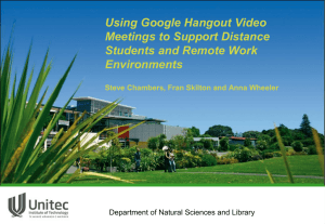 Using Google Hangout Video Meetings to Support Distance