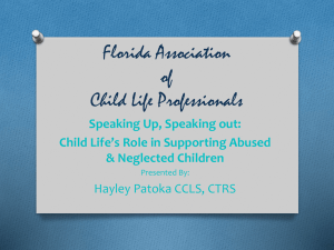 Reporting Child Abuse and Neglect - Florida Association of Child