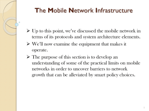 The Mobile Network Infrastructure