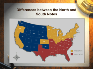 Comparing and Contrasing the North and South PowerPoint Notes
