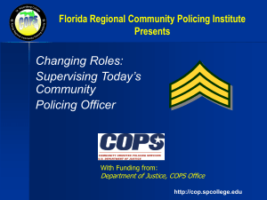 Supervising COPS V.4 - Florida Regional Community Policing Institute