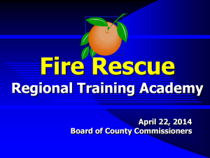 Discussion Fire Rescue Training Academy Project