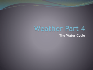 11. Weather Part 4 – The Water Cycle