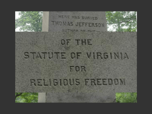 The Virginia Act For Establishing Religious Freedom