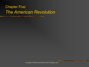Chapter Five: The American Revolution