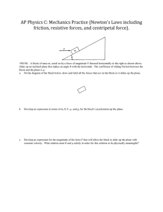 AP Physics C: Mechanics Practice (Newton's Laws including friction