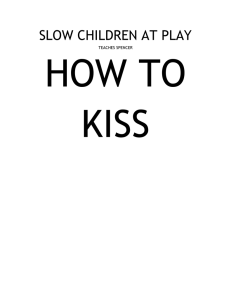 Spring 2015 - How To Kiss