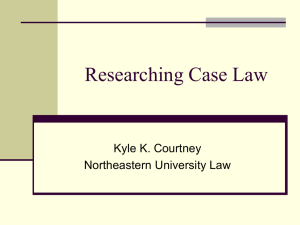 Researching Case Law - Northeastern University