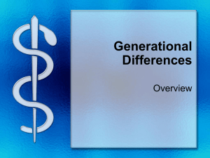 Generational Differences - Stanford University School of Medicine