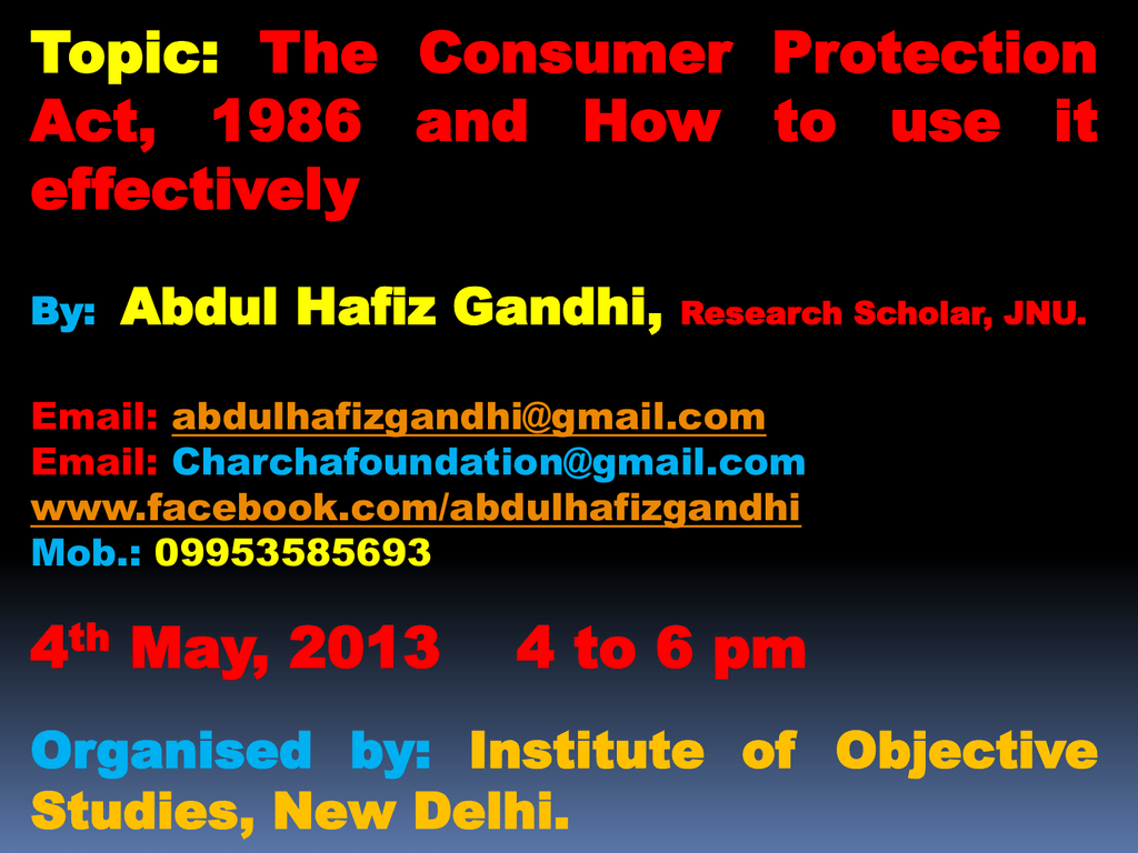 objectives of consumer protection act 1986