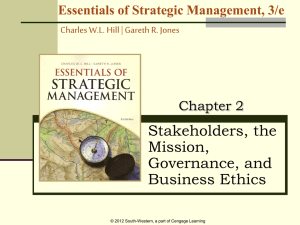 Stakeholders, the Mission, Governance, and Business Ethics