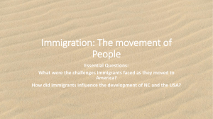 Immigration: The movement of People