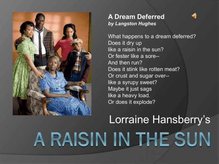 A Raisin In The Sun