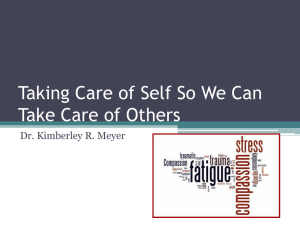Taking Care of Self So We Can Take Care of Others