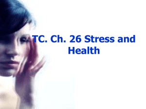 TC Ch. 26 Psychology: Health & Stress