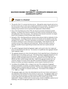 Chapter 12 MACROECONOMIC INSTABILITY: AGGREGATE