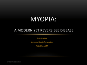 Myopia: A Modern Yet reversible Disease