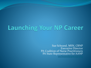 Launching Your NP Career - Pennsylvania Coalition of Nurse