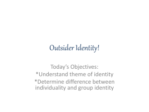 Outsider Identity!