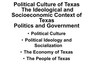 Political Culture of Texas The Ideological and Socioeconomic