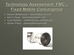 Technology Assessment: FMC – Fixed Mobile Convergence