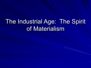 The Industrial Age: The Spirit of Materialism