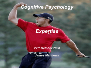 CogPsychLecture_Expertise