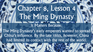 Chapter 8, Lesson 4 The Ming Dynasty