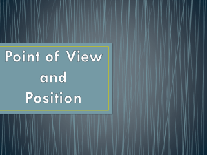 Point of View and Position
