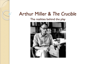 Arthur Miller & The Crucible