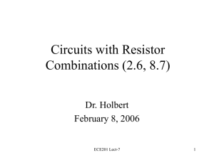 Circuits with Resistor Combinations (2.6, 8.7)