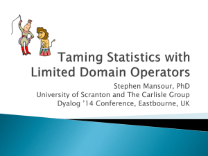 Taming Statistics with Limited Domain Operators