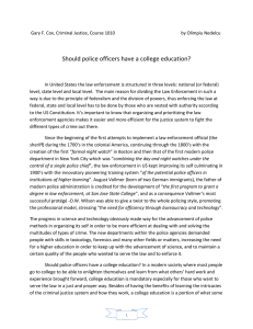 Should police officers have a college education