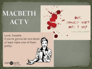 11TH Macbeth Act V and Review