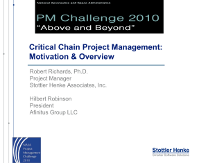 2010-02-10 Critical Chain Project Management Motivation & Overview