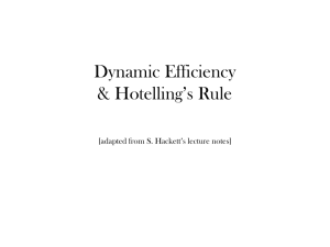 Dynamic Efficiency & Hotelling's Rule
