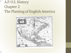 Notes Chapter 2: The Planting of English America
