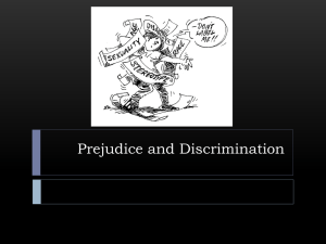Prejudice and Discrimination, individual, institutional, systemic