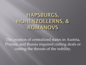 Hapsburgs, Hohenzollerns, & Romanovs