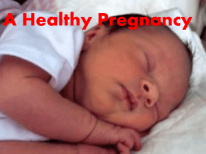 A Healthy Pregnancy C'Asia Bracey